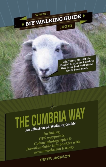 The Cumbria Way : An Illustrated Walking Guide, Paperback / softback Book
