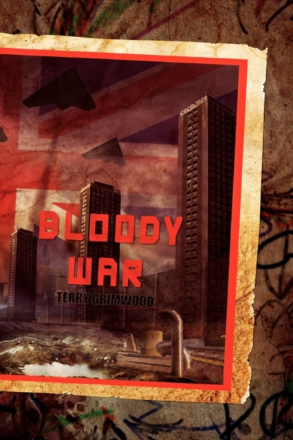 Bloody War (Paperback), Paperback / softback Book