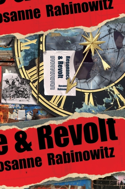Resonance & Revolt, Paperback / softback Book
