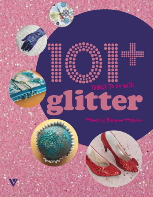 101 Things to Do with Glitter, Paperback Book