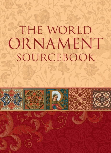 The World Ornament Sourcebook, Hardback Book