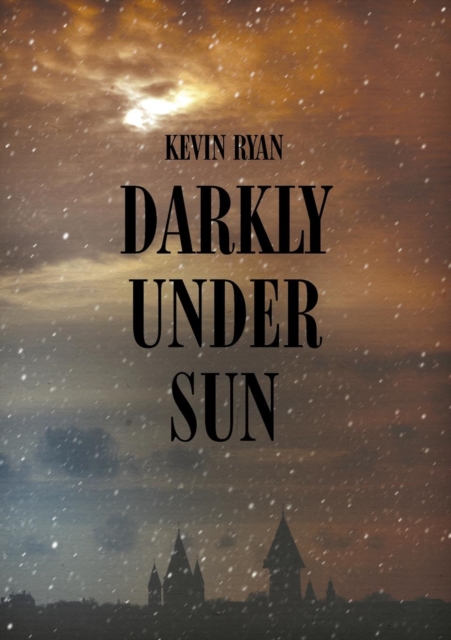 Darkly Under Sun, Paperback / softback Book