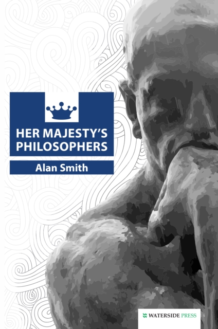 Her Majesty's Philosophers, EPUB eBook