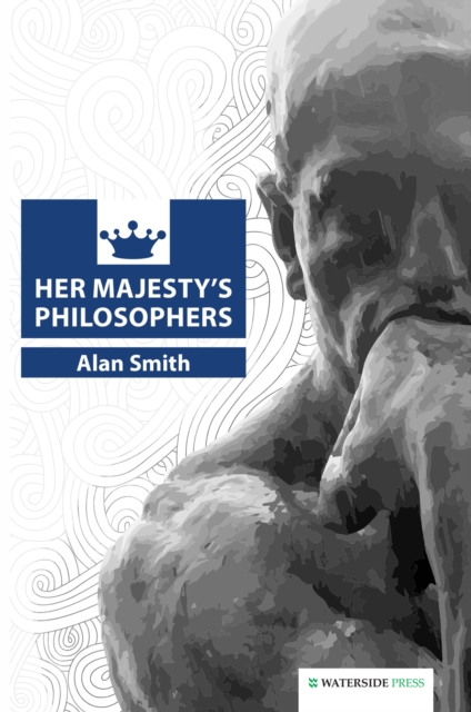 Her Majesty's Philosophers, PDF eBook