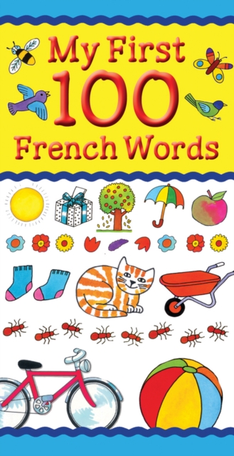 My First 100 French Words, Paperback / softback Book