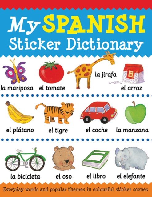 My Spanish Sticker Dictionary, Paperback / softback Book