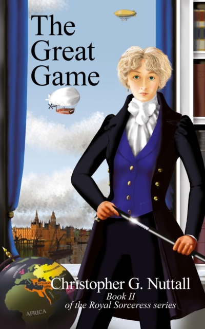 The Great Game : Book II of the Royal Sorceress series, EPUB eBook