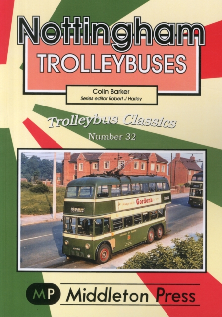 Nottingham Trolleybuses, Paperback Book