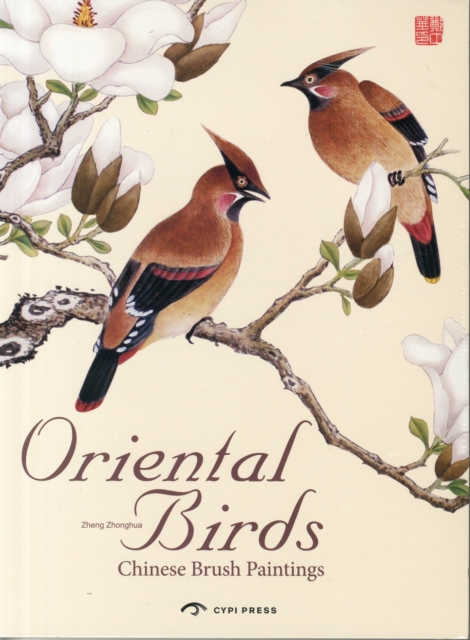 Oriental Birds : Chinese Brush Painting, Paperback / softback Book