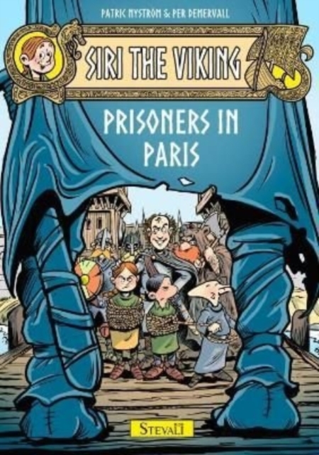 Siri the Viking: Prisoners in Paris, Hardback Book