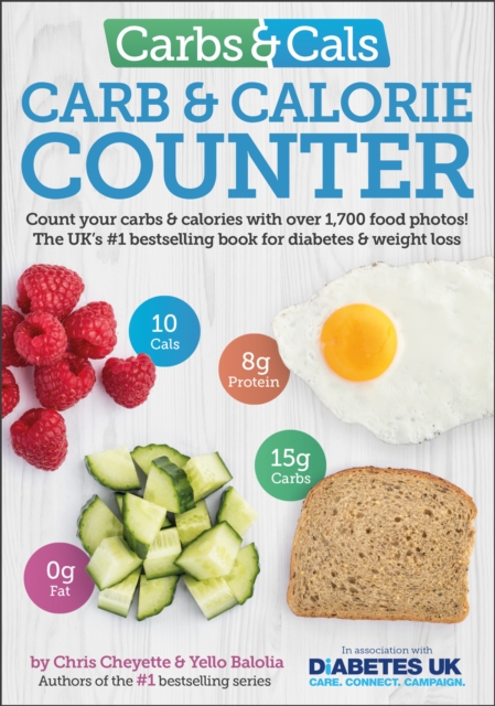 Carbs & Cals Carb & Calorie Counter : Count Your Carbs & Calories with Over 1,700 Food & Drink Photos!, Paperback / softback Book