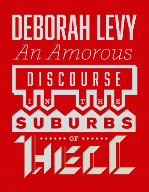 An Amorous Discourse in the Suburbs of Hell, EPUB eBook