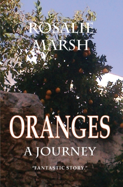 Oranges : A Journey, Paperback / softback Book