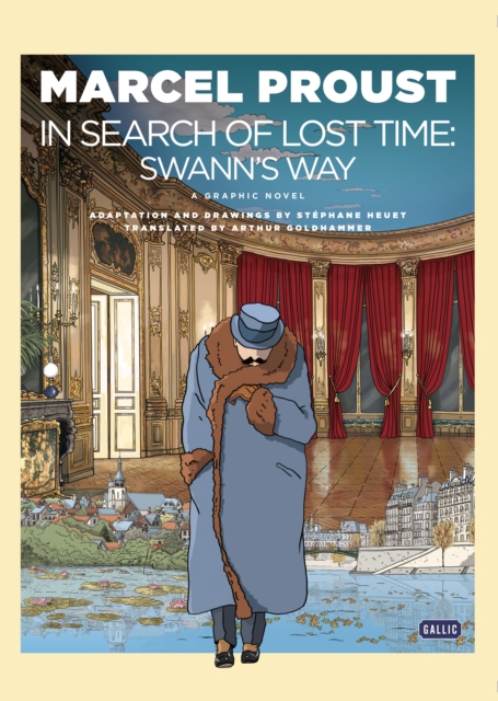 Swann's Way : Swann's Way, Hardback Book