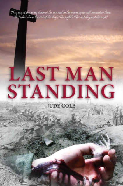 Last Man Standing : A Great War Play, Paperback / softback Book