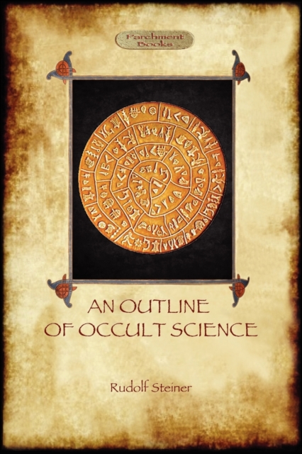 An Outline of Occult Science, Paperback / softback Book