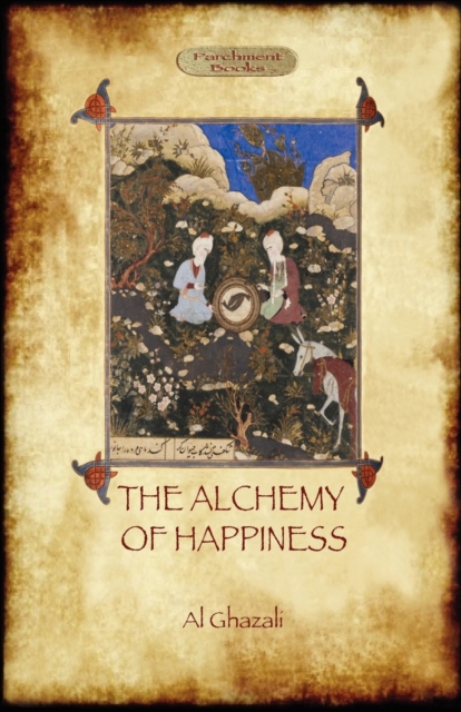 The Alchemy of Happiness, Paperback / softback Book