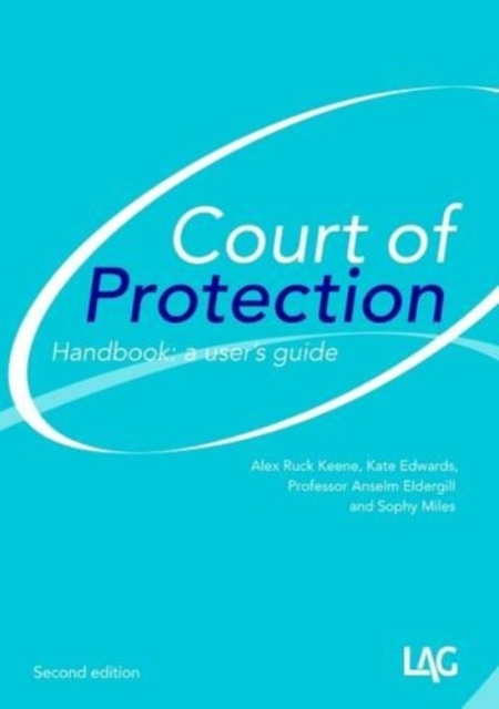 Court of Protection Handbook : A User's Guide, Paperback / softback Book