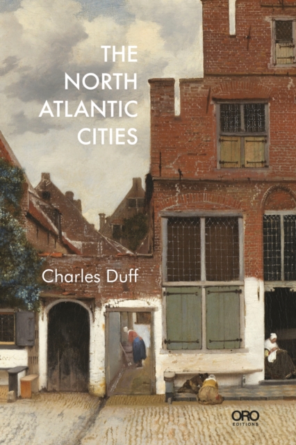 The North Atlantic Cities, Paperback / softback Book