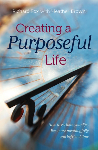 Creating a purposeful life, EPUB eBook