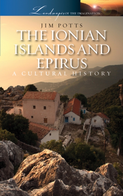 The Ionian Islands and Epirus, EPUB eBook