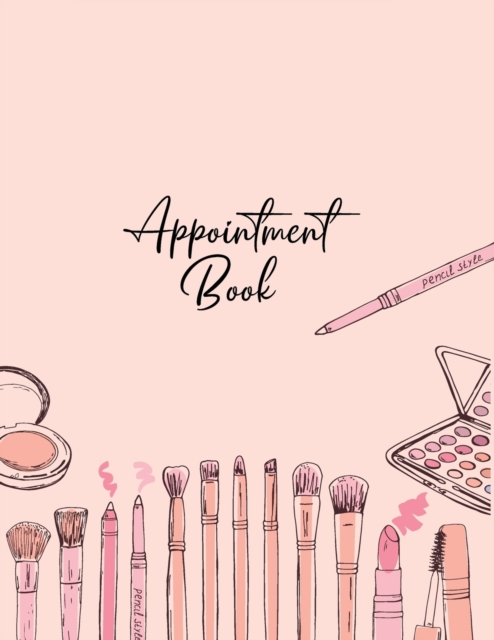 Appointment Book : Large Notebook Diary (Undated - Start Any Time) with 15 Minute Time Slots, 6 Days at a Glance, Paperback / softback Book