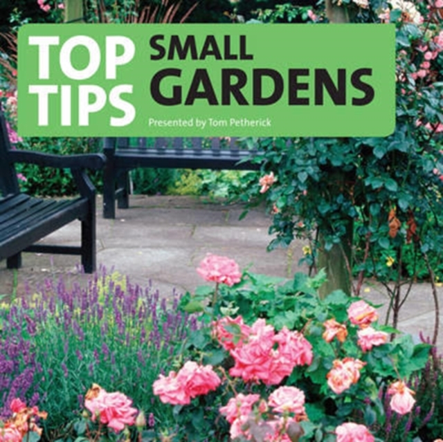 Top Tips for the Small Garden, CD-Audio Book