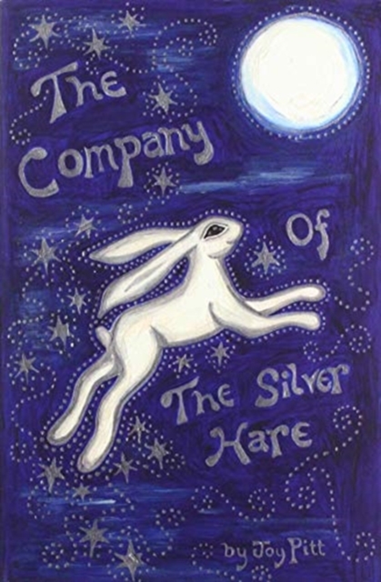 The Company of the Silver Hare, Paperback / softback Book