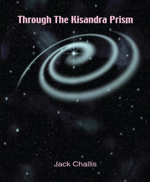 Through the Kisandra Prism, EPUB eBook