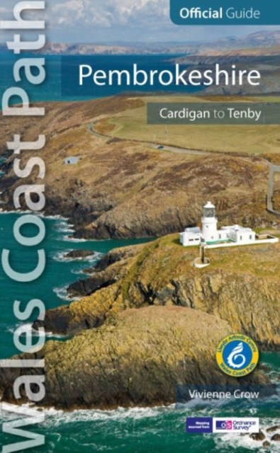 Pembrokeshire : Wales Coast Path : Cardigan to Amroth, Paperback / softback Book