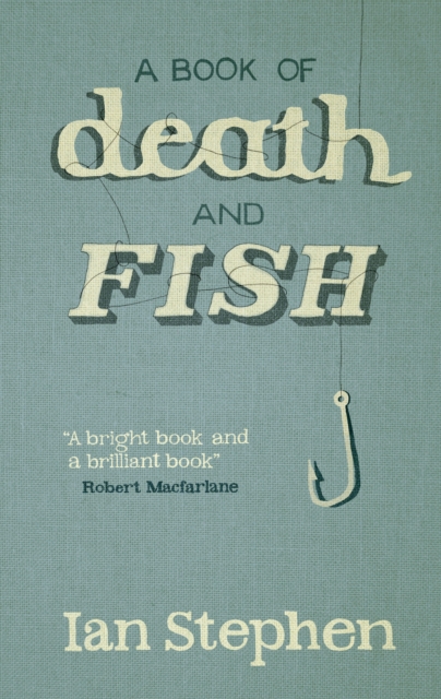A Book Of Death And Fish, Paperback / softback Book