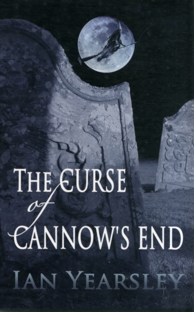 The Curse of Cannow's End, Paperback / softback Book