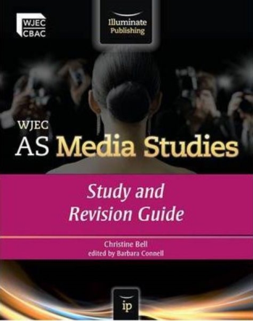WJEC AS Media Studies: Study and Revision Guide, Paperback / softback Book