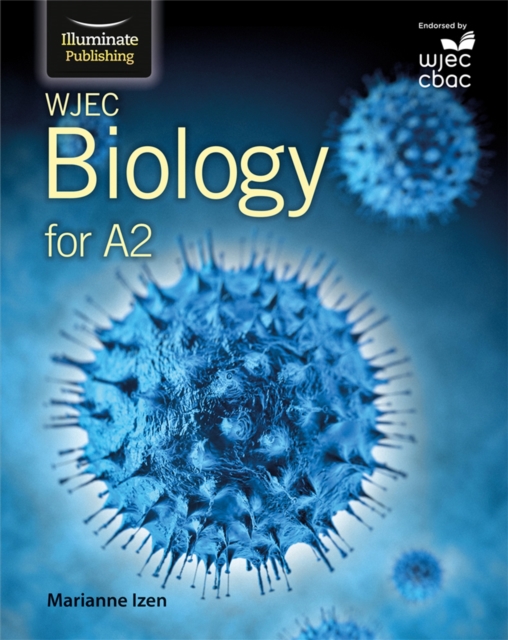WJEC Biology for A2 Level: Student Book, Paperback / softback Book