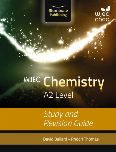 WJEC Chemistry for A2 Level: Study and Revision Guide, Paperback / softback Book