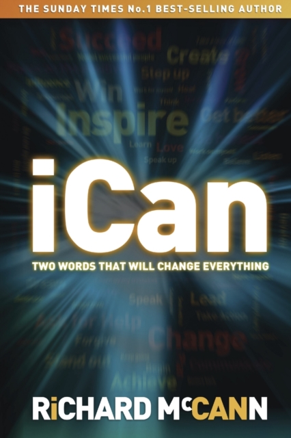 iCan - two words that will change everything, Paperback / softback Book