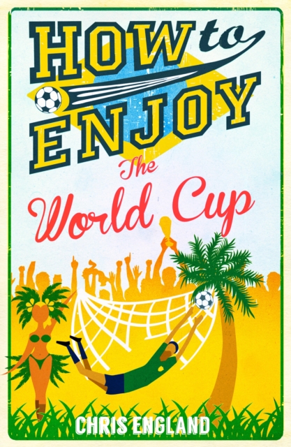 How to Enjoy the World Cup, EPUB eBook