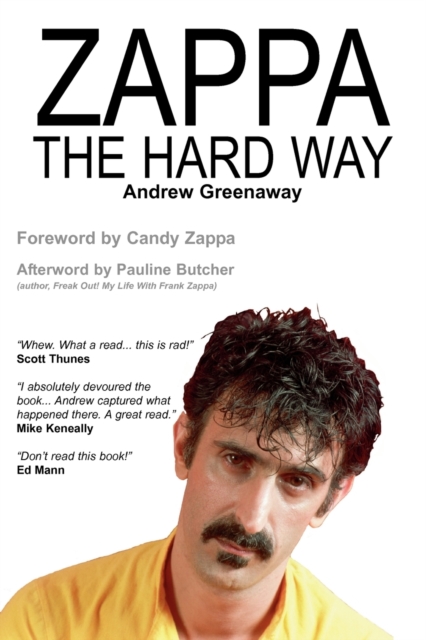 Zappa the Hard Way, Paperback / softback Book