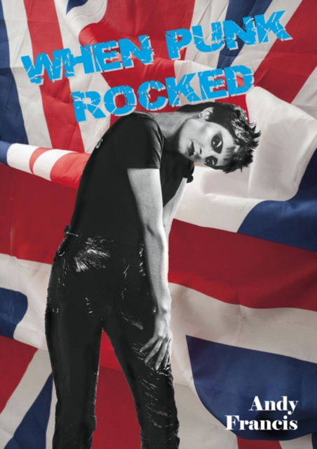 When Punk Rocked, Paperback / softback Book