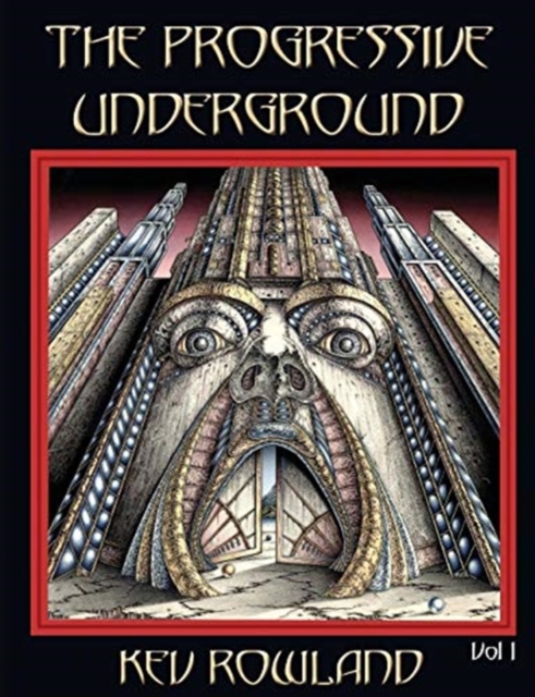 The Progressive Underground Volume One, Paperback / softback Book
