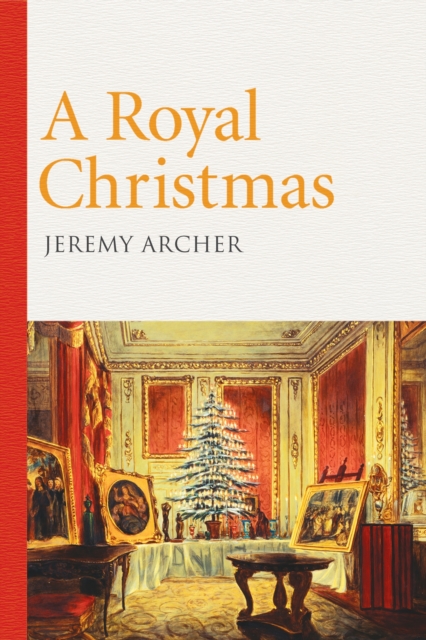 A Royal Christmas, Hardback Book