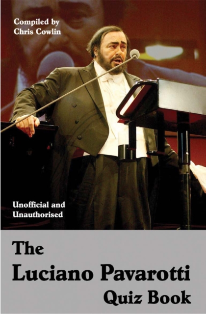 The Luciano Pavarotti Quiz Book, PDF eBook