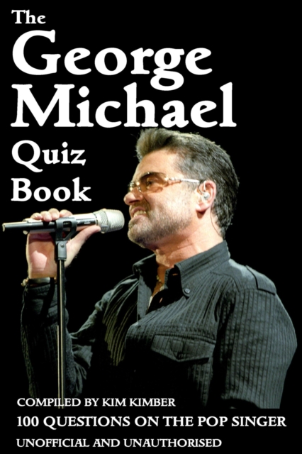 The George Michael Quiz Book, EPUB eBook