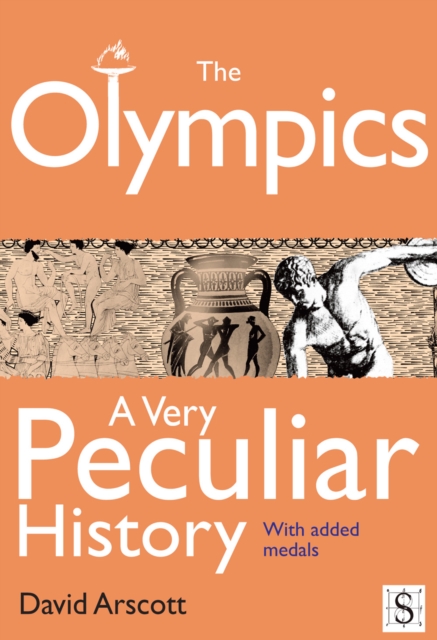 The Olympics, A Very Peculiar History, EPUB eBook