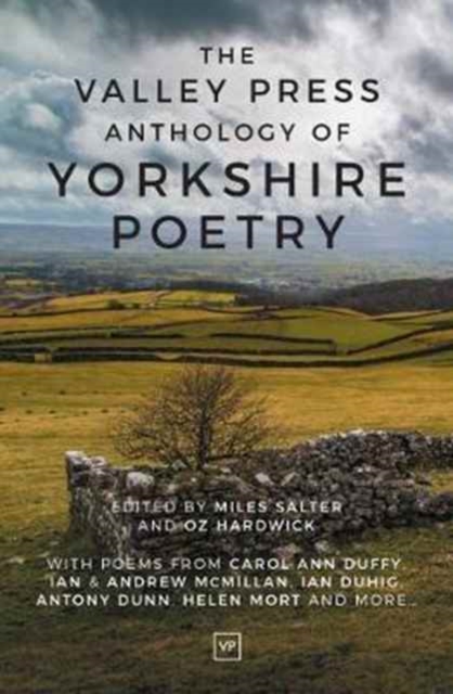 Valley Press Anthology of Yorkshire Poetry, Paperback / softback Book