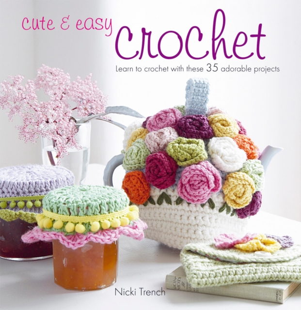 Cute & Easy Crochet, EPUB eBook
