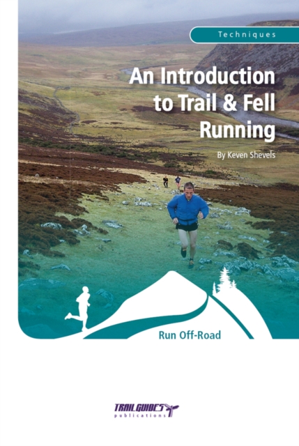 An Introduction to Trail & Fell Running, EPUB eBook