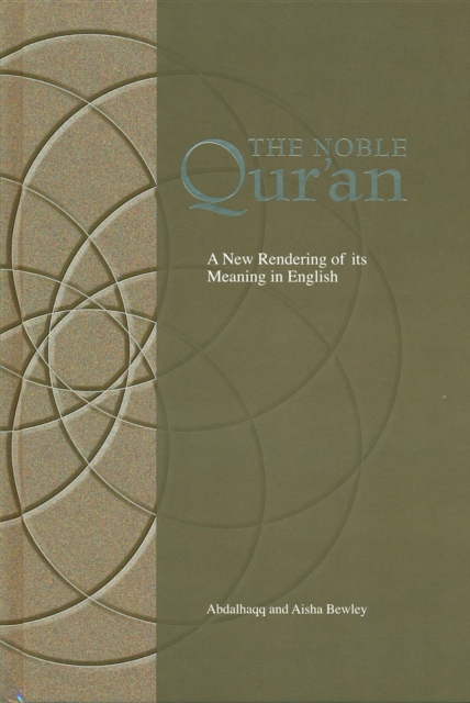 The Noble Qur'an : A New Rendering of Its Meaning in English, EPUB eBook