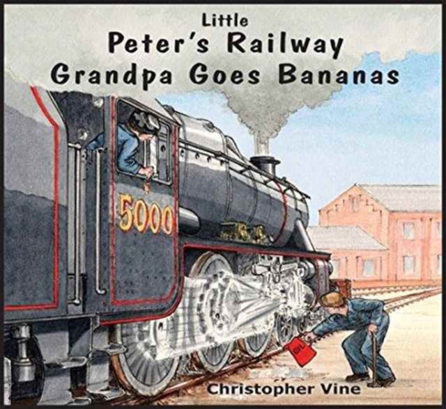 Peter's Railway Grandpa Goes Bananas, Paperback / softback Book