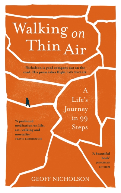 Walking on Thin Air : A Life's Journey in 99 Steps, Paperback / softback Book